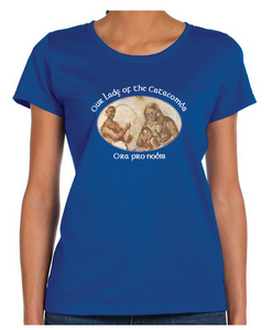 Our Lady of the Catacombs Ts