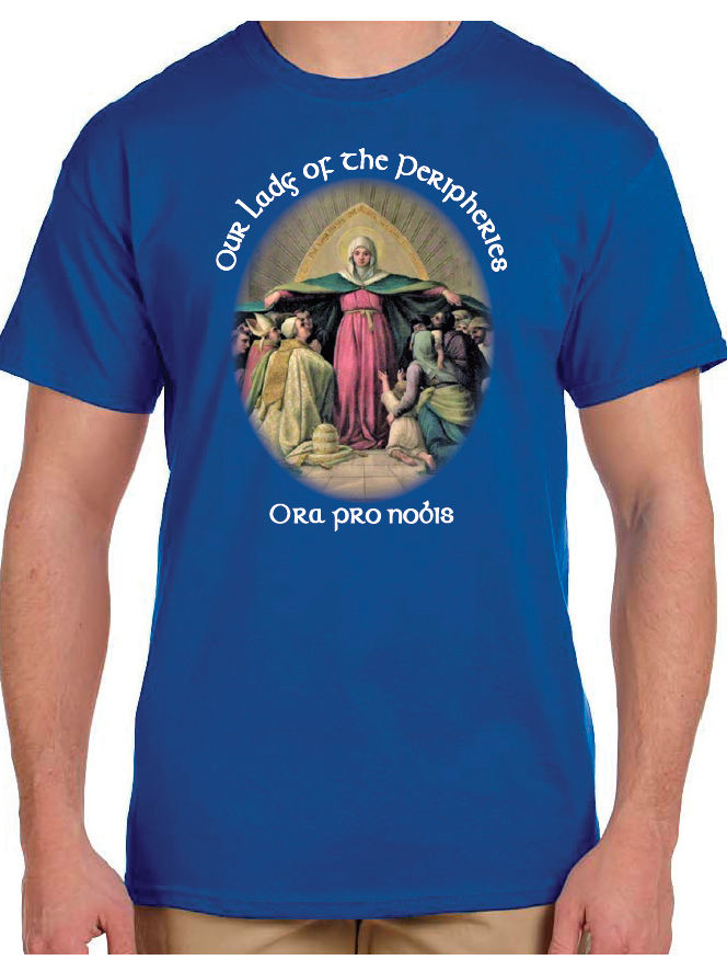 New! Our Lady of the Peripheries